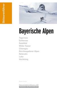 Abbildung von: Skitourenführer Bayerische Alpen - Panico Alpinverlag