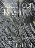 Cover: Nach den Regeln der Normalit&auml;t - Mitteldeutscher Verlag