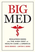 Cover: Big Med - University of Chicago Press