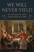Cover: "We Will Never Yield" - Indiana University Press
