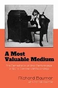 Cover: A Most Valuable Medium - Indiana University Press