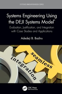 Enlarge image Cover: Systems Engineering Using the DEJI Systems Model (R) - CRC Press