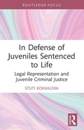 Bild: In Defense of Juveniles Sentenced to Life - Routledge