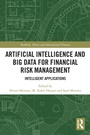 Cover: Artificial Intelligence and Big Data for Financial Risk Management - Routledge