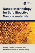 Cover: Nanobiotechnology for Safe Bioactive Nanobiomaterials - CRC Press