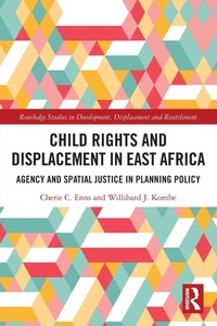 Abbildung von: Child Rights and Displacement in East Africa - Routledge