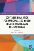 Cover: Equitable Education for Marginalized Youth in Latin America and the Caribbean - Routledge