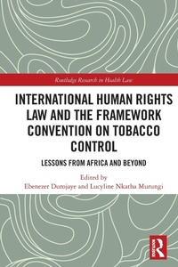 Abbildung von: International Human Rights Law and the Framework Convention on Tobacco Control - Routledge