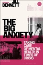 Cover: The Big Anxiety - Bloomsbury Academic