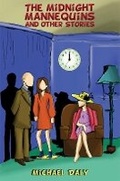 Cover: The Midnight Mannequins and Other Stories - Austin Macauley Publishers