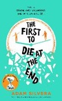 Cover: The First to Die at the End - Simon & Schuster Ltd