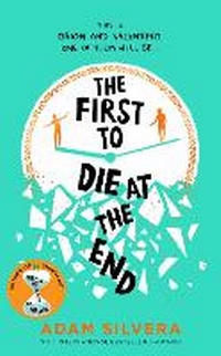 Abbildung von: The First to Die at the End - Simon & Schuster Ltd