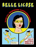 Cover: Belle Licose Volume 1 - Lulu.com