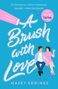Cover: A Brush with Love - Headline Eternal