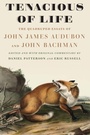 Cover: Tenacious of Life - University of Nebraska Press