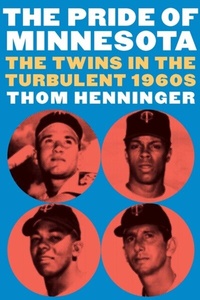 Abbildung von: The Pride of Minnesota - University of Nebraska Press