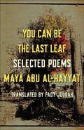 Cover: You Can Be the Last Leaf - Milkweed Editions