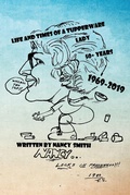 Cover: Life and Times of a Tuperware Lady - Fulton Books, Inc.