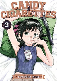Enlarge image Cover: CANDY AND CIGARETTES Vol. 3 - Seven Seas Entertainment, LLC