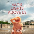 Cover: All the Lights Above Us - Dreamscape Media