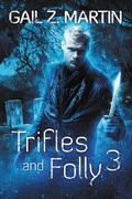 Cover: Trifles and Folly 3 - Sol Publishing