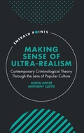 Cover: Making Sense of Ultra-Realism - Emerald Publishing Limited