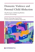 Cover: Domestic Violence and Parental Child Abduction - Intersentia Ltd