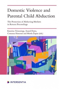 Abbildung von: Domestic Violence and Parental Child Abduction - Intersentia Ltd