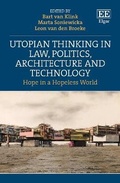 Cover: Utopian Thinking in Law, Politics, Architecture and Technology - Edward Elgar Publishing
