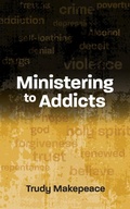 Bild: Ministering to Addicts - Malcolm Down Publishing Ltd
