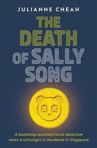 Abbildung von: The Death of Sally Song - Monsoon Books