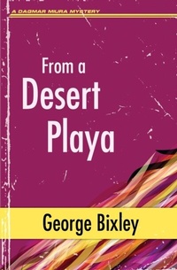Abbildung von: From a Desert Playa - Dagmar Miura