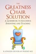 Cover: The Greatness Chair Solution - Words Matter Publishing