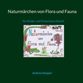 Cover: Naturm&auml;rchen von Flora und Fauna - BoD - Books on Demand