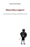 Cover: Wenn Mars regiert! - Books on Demand