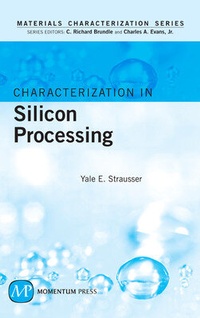 Enlarge image Cover: Characterization in Silicon Processing - Momentum Press