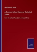 Cover: A Common School History of the United States - Salzwasser-Verlag