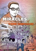 Cover: The Miracles of Tsem Rinpoche - Kechara Media & Publications Sdn Bhd