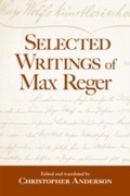 Cover: Selected Writings of Max Reger - Routledge