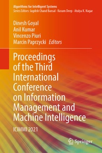 Enlarge image Cover: Proceedings of the Third International Conference on Information Management and Machine Intelligence - Springer