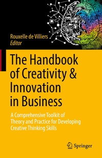 Enlarge image Cover: The Handbook of Creativity & Innovation in Business - Springer