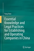 Cover: Essential Knowledge and Legal Practices for Establishing and Operating Companies in China - Springer