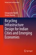 Cover: Bicycling Infrastructure Design for Indian Cities and Emerging Economies - Springer