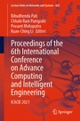 Cover: Proceedings of the 6th International Conference on Advance Computing and Intelligent Engineering - Springer