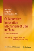 Cover: Collaborative Innovation Mechanism of GBA in China - Springer