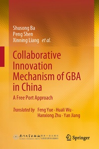 Enlarge image Cover: Collaborative Innovation Mechanism of GBA in China - Springer