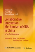 Cover: Collaborative Innovation Mechanism of GBA in China - Springer