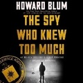 Cover: The Spy Who Knew Too Much - HarperCollins