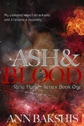 Cover: Ash and Blood (Relic Hunter, #1) - Relic Hunter