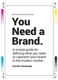 Cover: You Need a Brand. (Period Piece, #2) - Period Piece